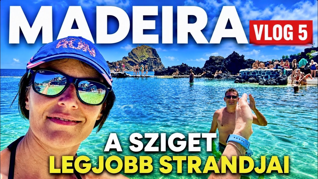 Madeira Vlog 5.rész: A sziget legjobb strandjai  #madeiravlog #utazás