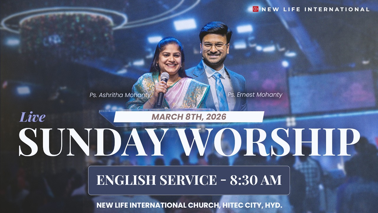 Women's Sunday | Mar 8th 2026 | Ps. Ernest Mohanty | Ps. Ashritha Mohanty | New Life International