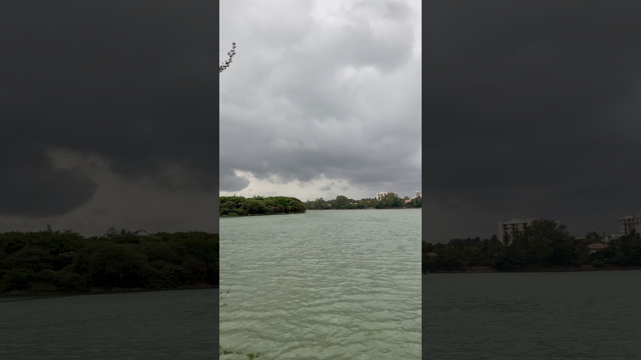 Bengaluru weather ❤️❤️#bengaluru #weather #monsoon #rain #lake #nature #travel