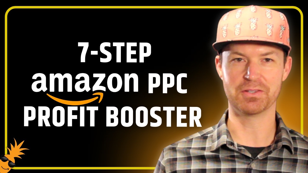 7-Step Amazon PPC Profit Booster |  7 Days to Lower TACOS and Higher Profits on Amazon
