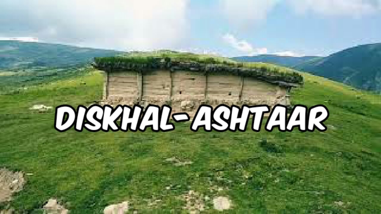 Diskhal-Ashtaar trek/Exploring untapped nature|Episode 03|.