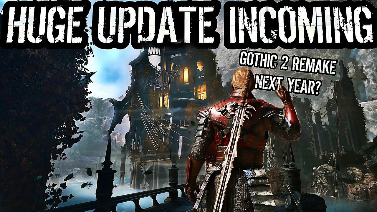 Gothic Remake - Alternative Progression, Mod Support, New Game?
