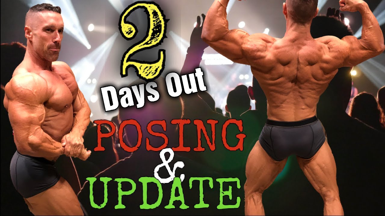 2 days out from the 2019 IFBB Pro Dennis James Classic in Germany - UPDATE & POSING