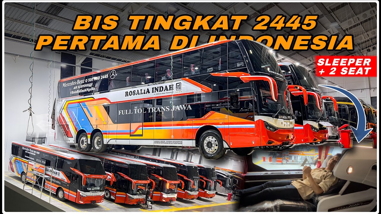 Semewah ini Bus Double Decker Rosalia Indah Mercedes Benz 2445 Pertama Buatan Laksana