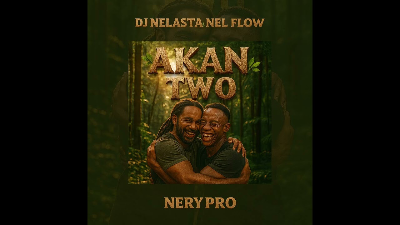 Akan Two - Dj Nelasta Nel Flow X Nery Pro