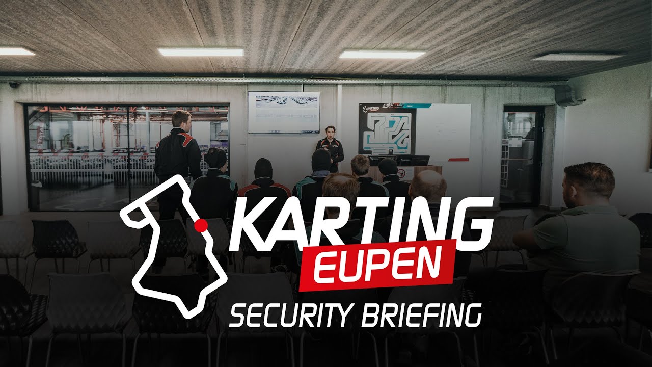 Karting Eupen Security Briefing