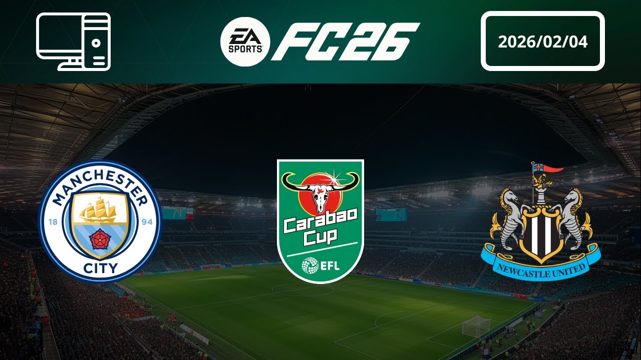 [4K] Manchester City vs Newcastle United - Prediction - 2025-26 EFL Cup - EA FC 26