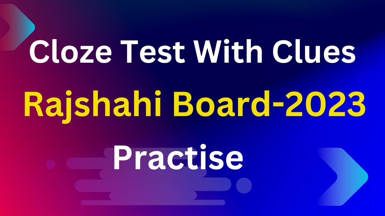With Clues for HSC English 1st Paper Board Question  Rajshahi Board 2023 Practise