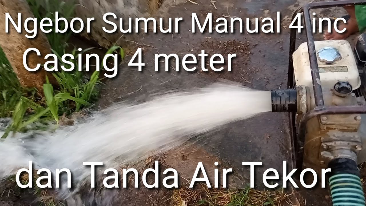 Ngebor Sumur Manual Casing 4 inc