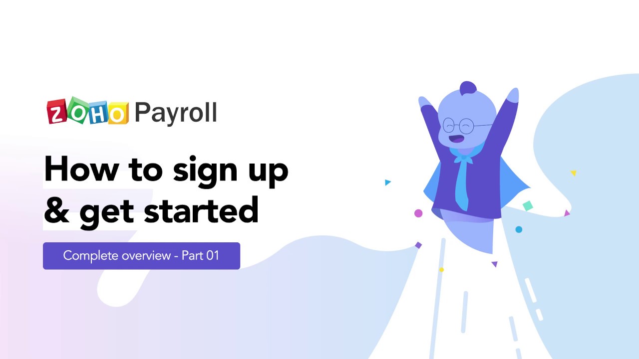 How to Sign Up and Get Started | India | Zoho Payroll