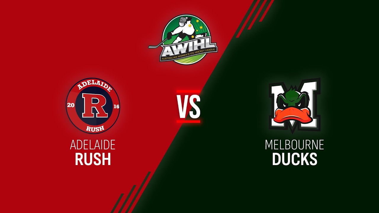 Week 7 | Adelaide Rush v Melbourne Ducks Game 1 | AWIHL 2025/26 Season