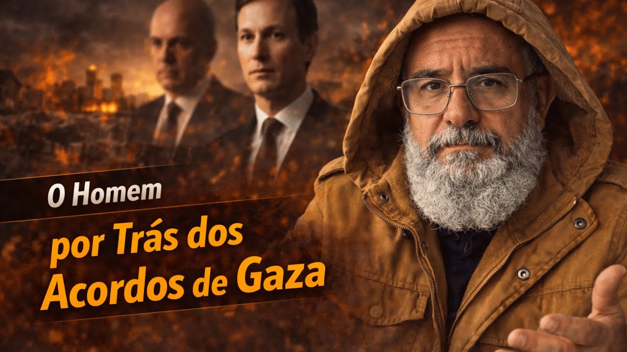 O HOMEM POR TRÁS DOS NOVOS ACORDOS DE GAZA | DR. ALEX ALVES