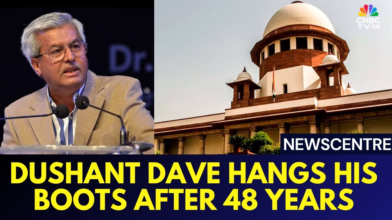 LIVE | Eminent Lawyer Dushyant Dave Gives Up Legal Practice After 48 Years | Exclusive | CNBC TV18