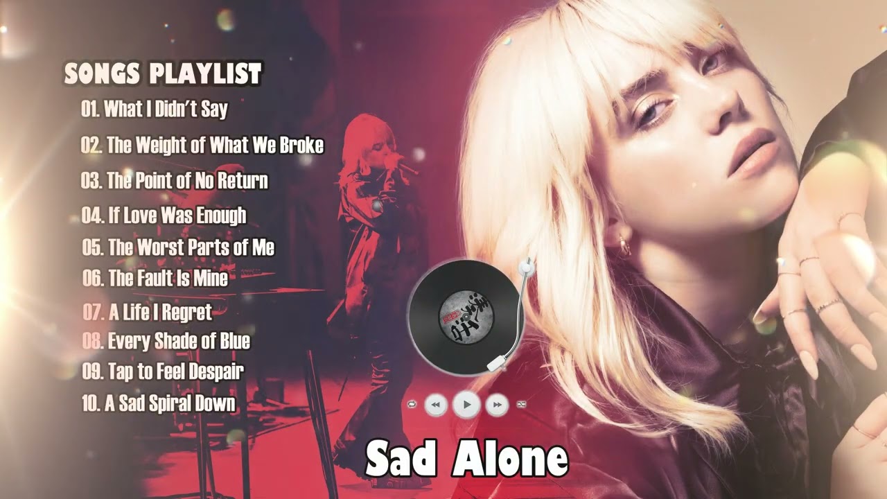 What I Didn't Say - English Sad Songs💔😭 Broken Heart Song 2026