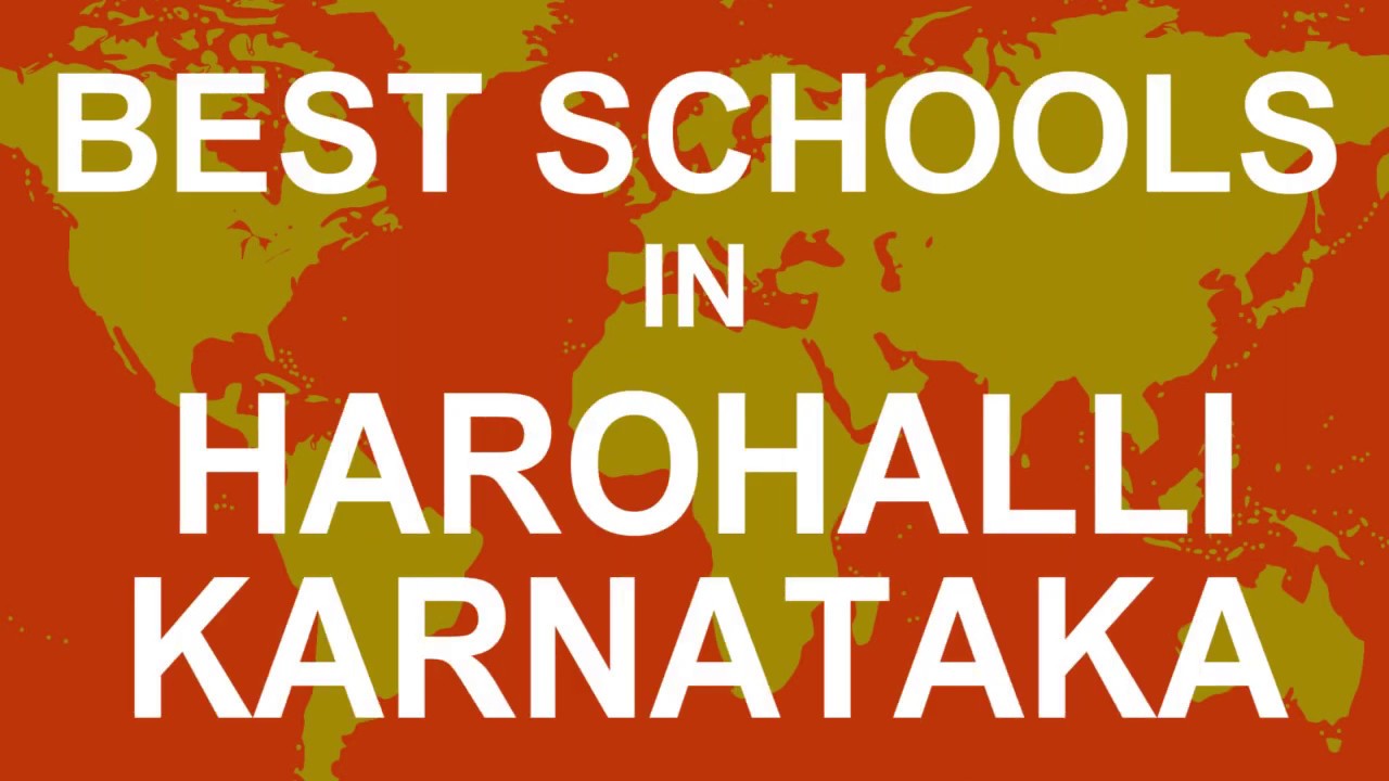 Schools in Harohalli, Karnataka -  CBSE, Govt, Private, International