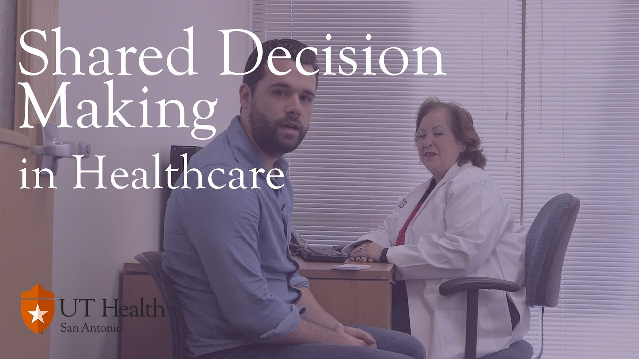 Shared Decision Making in Healthcare