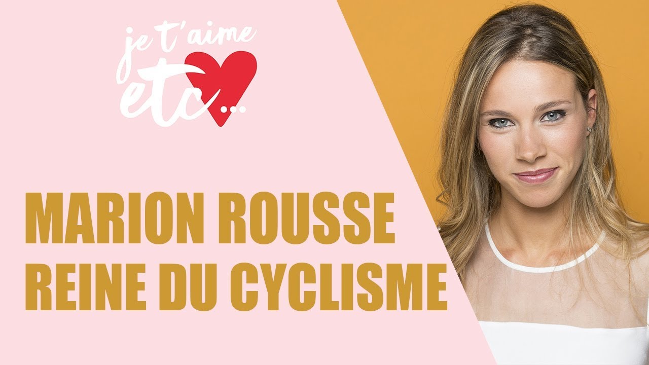Vélo : Marion Rousse, portrait d’une reine du cyclisme français ! - Je t'aime etc.