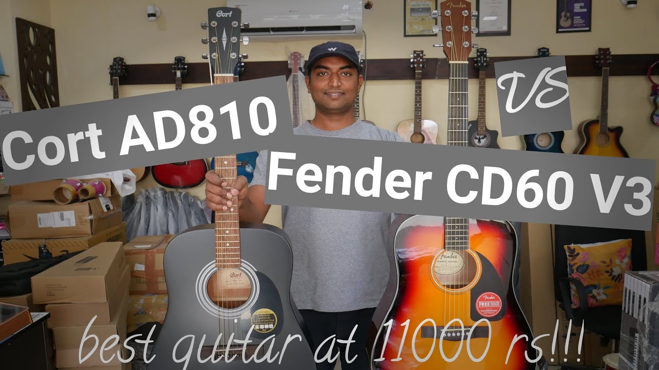 Fender CD60V3 против CORT AD810 | Какой из них лучше за 11000 рупий????