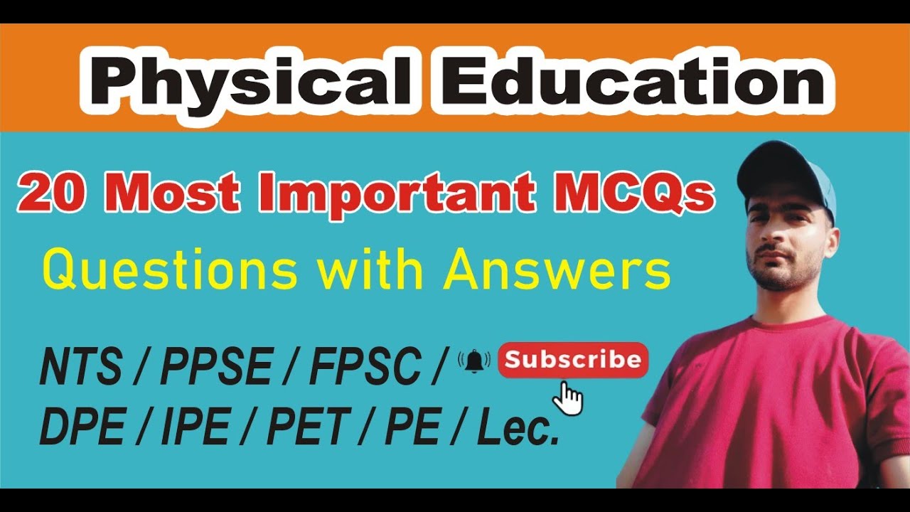 Most Important Health & Physical education MCQs  DPE/PET /PE Lecture Physical Edu. NTS/PSC/FPSC MCQ