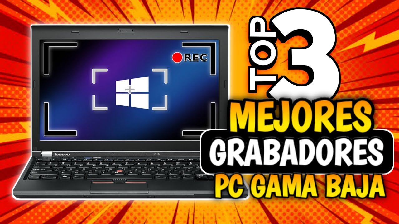 TOP 3 MEJORES GRABADORES DE PANTALLA para PC DE BAJOS RECURSOS [2025] 🚀 Como Grabar Pantalla Sin Lag