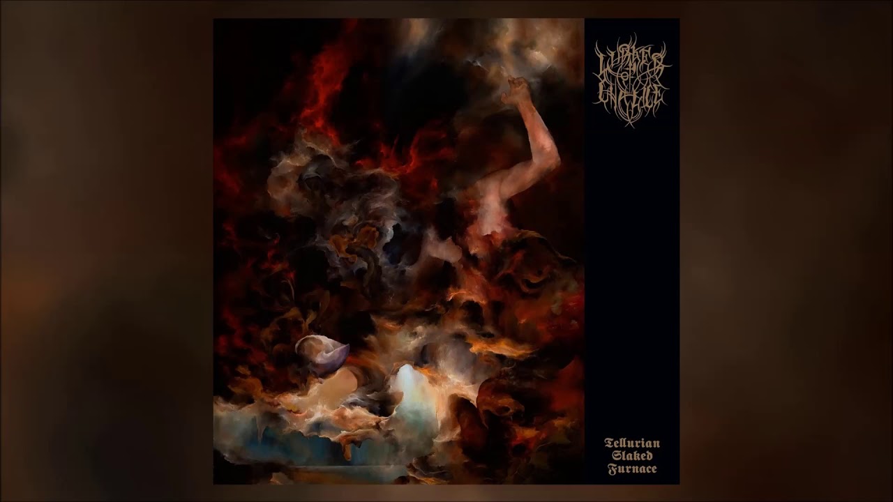 Lurker of Chalice - Tellurian Slaked Furnace - [Compilation]