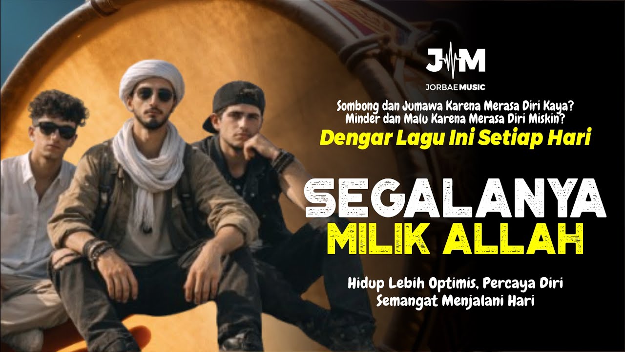 Segalanya Milik Allah 🤍 Lagu Motivasi Islami