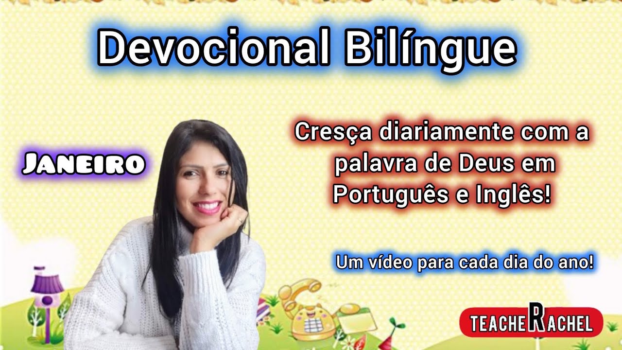 DEVOCIONAL BILÍNGUE -25 DE JANEIRO