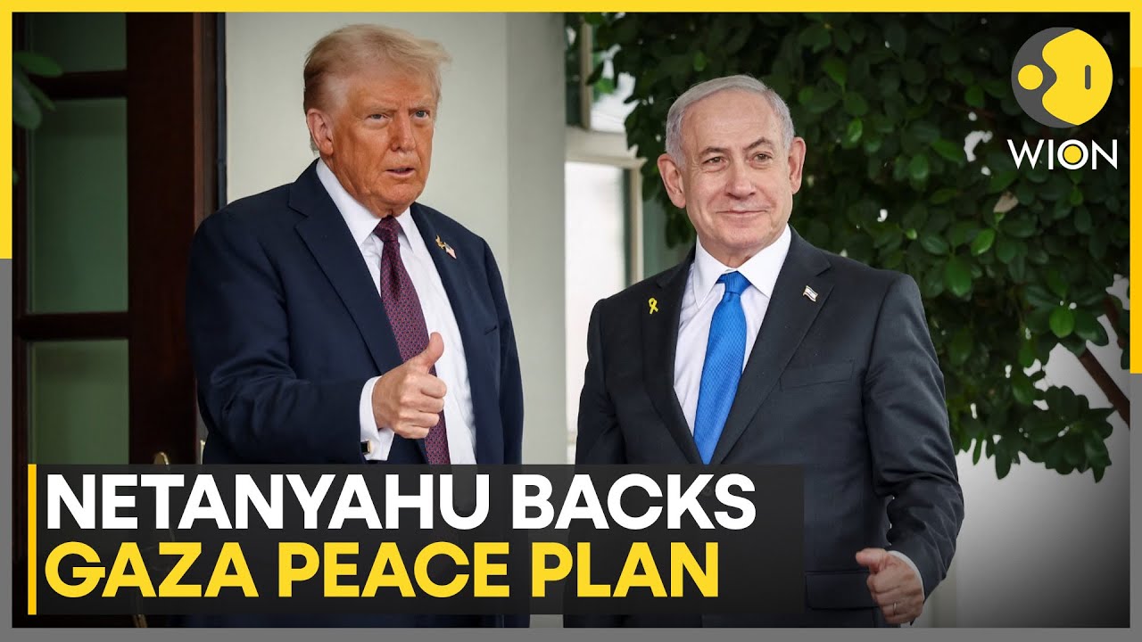 Gaza Peace Deal: White House Presents 20-Point Peace Plan, Netanyahu Agrees | WION