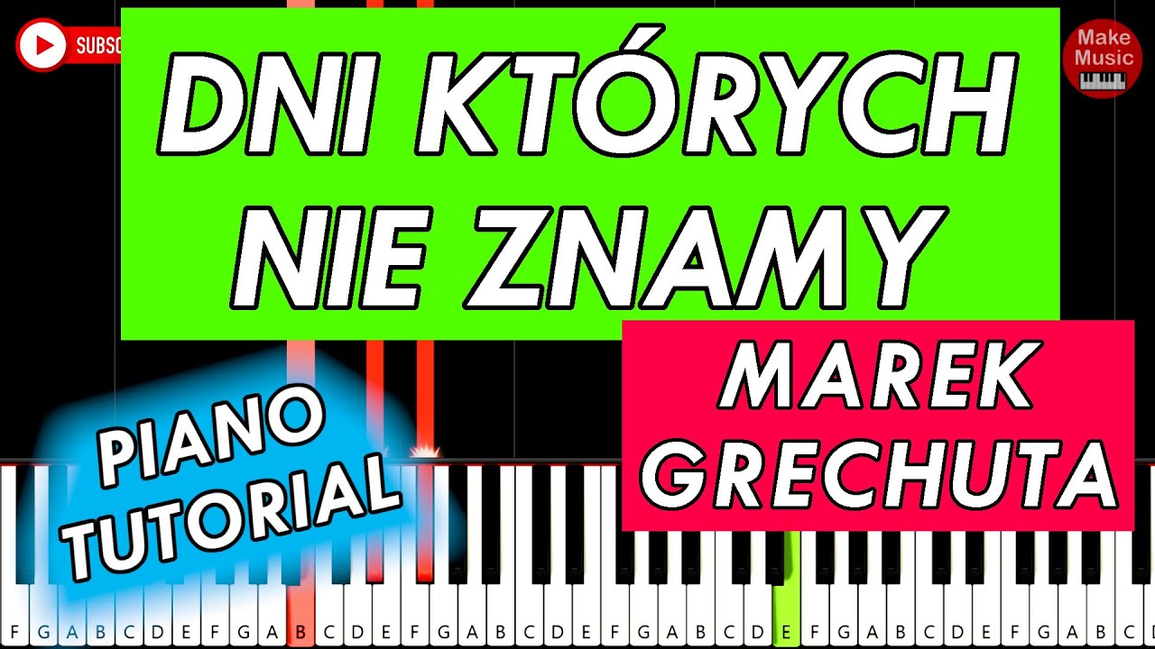 🎹 DNI KTÓRYCH NIE ZNAMY (Marek Grechuta) - Piano Tutorial