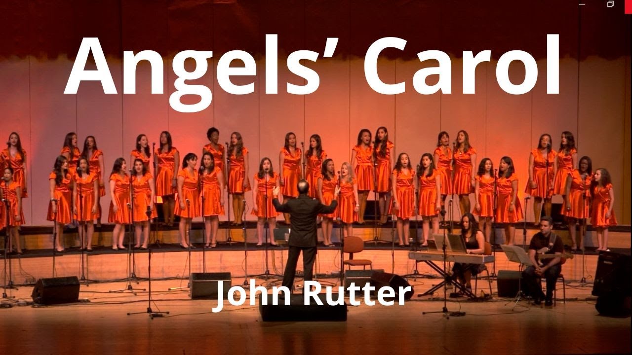 Angels' Carol John Rutter