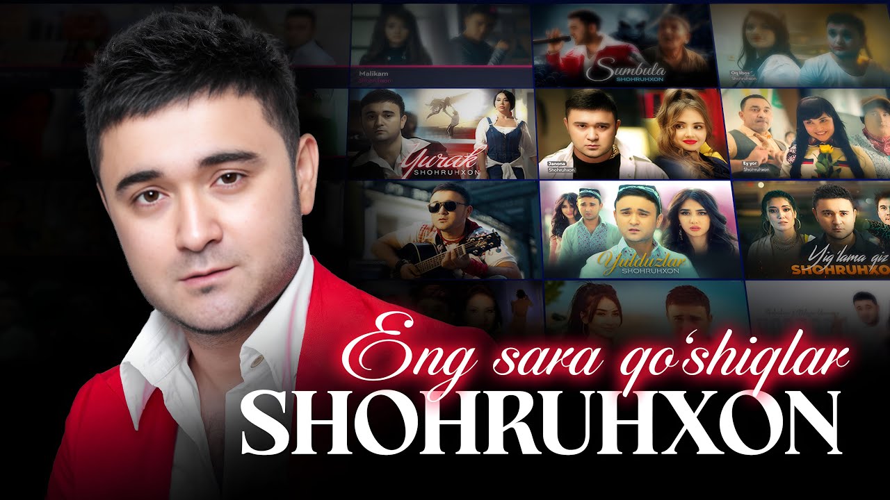 Shohruhxon - Eng sara qo'shiqlar (Official Music Video) 2025
