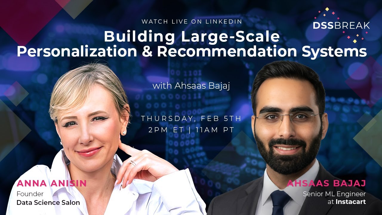 Building Large-Scale Personalization & Recommendation Systems