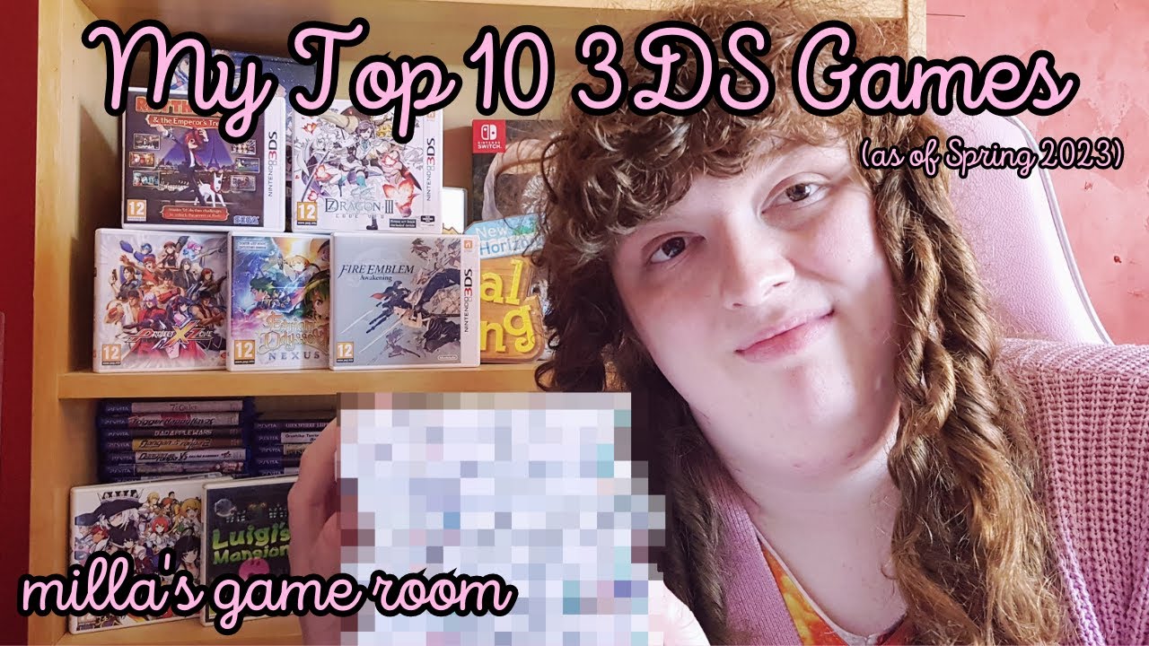 My Top 10 Nintendo 3DS Games - Milla's Game Room