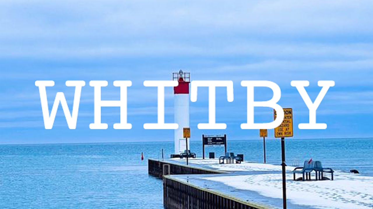 Whitby - Ontario - Canada | Official Video |