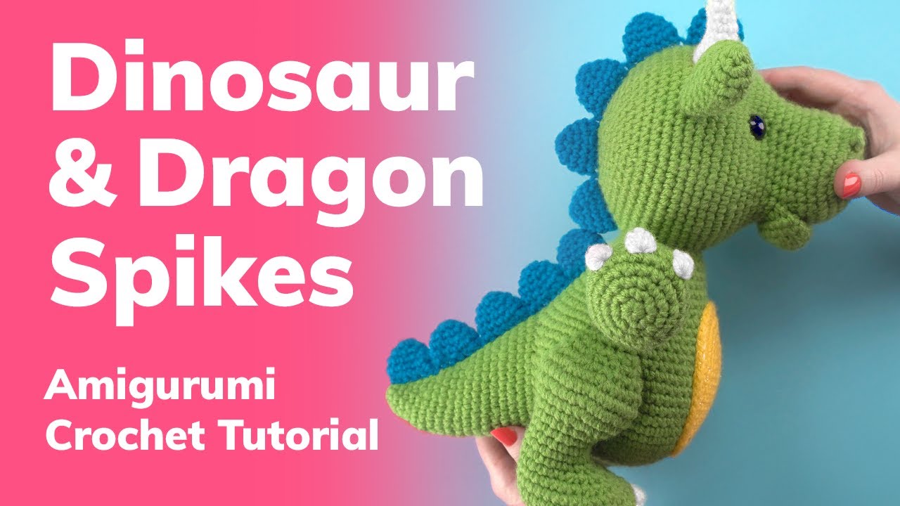 How to add spikes to a crocheted dinosaur or dragon (amigurumi tutorial)