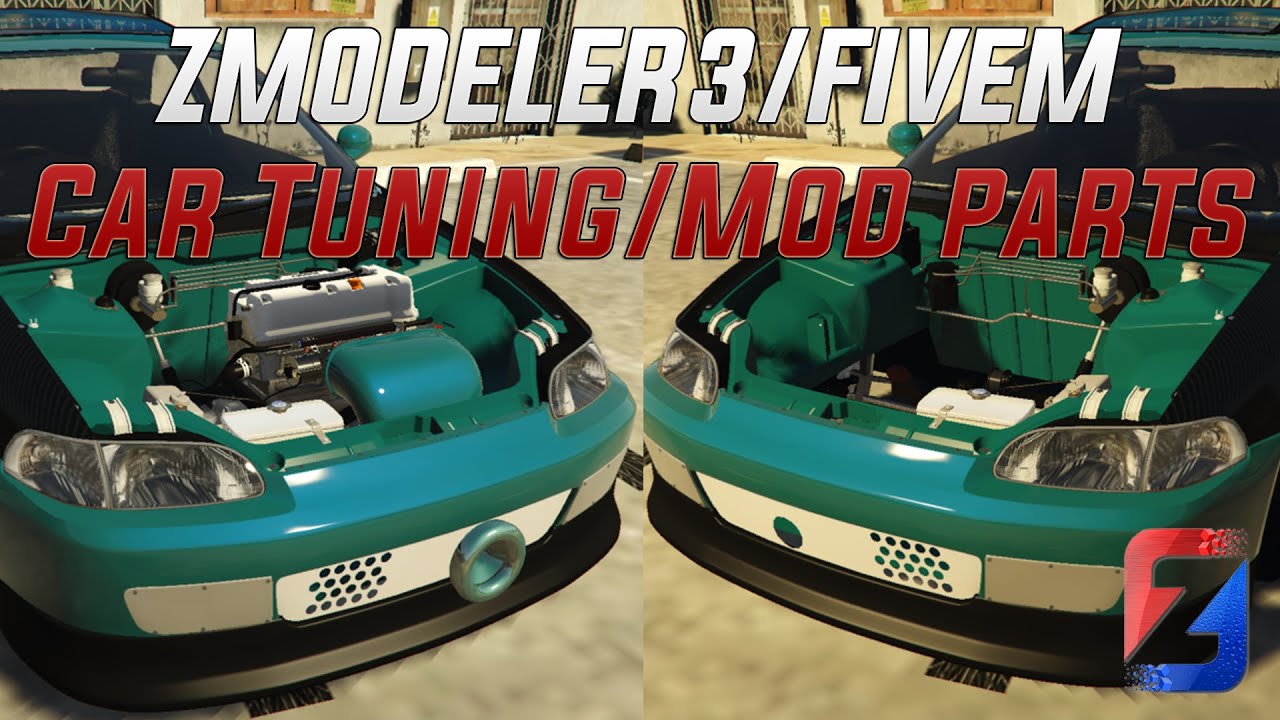 ZMODELER3 | CAR TUNING/MOD PARTS FIVEM TUTORIAL