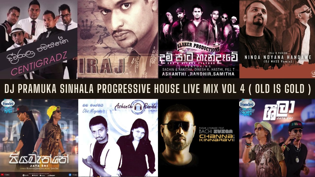 Sinhala Progressive House ( Old is Gold ) - DJ Pramuka live Session Vol 04