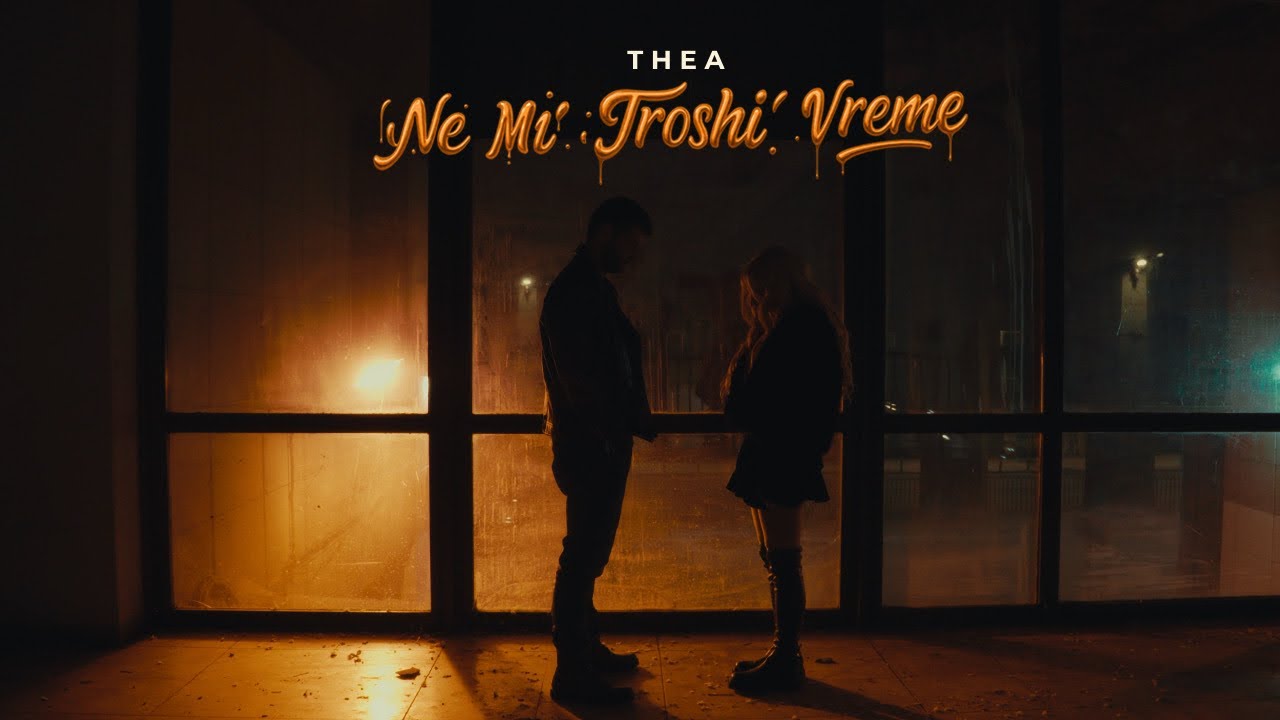 Thea - Ne mi troshi vreme (Official Video)