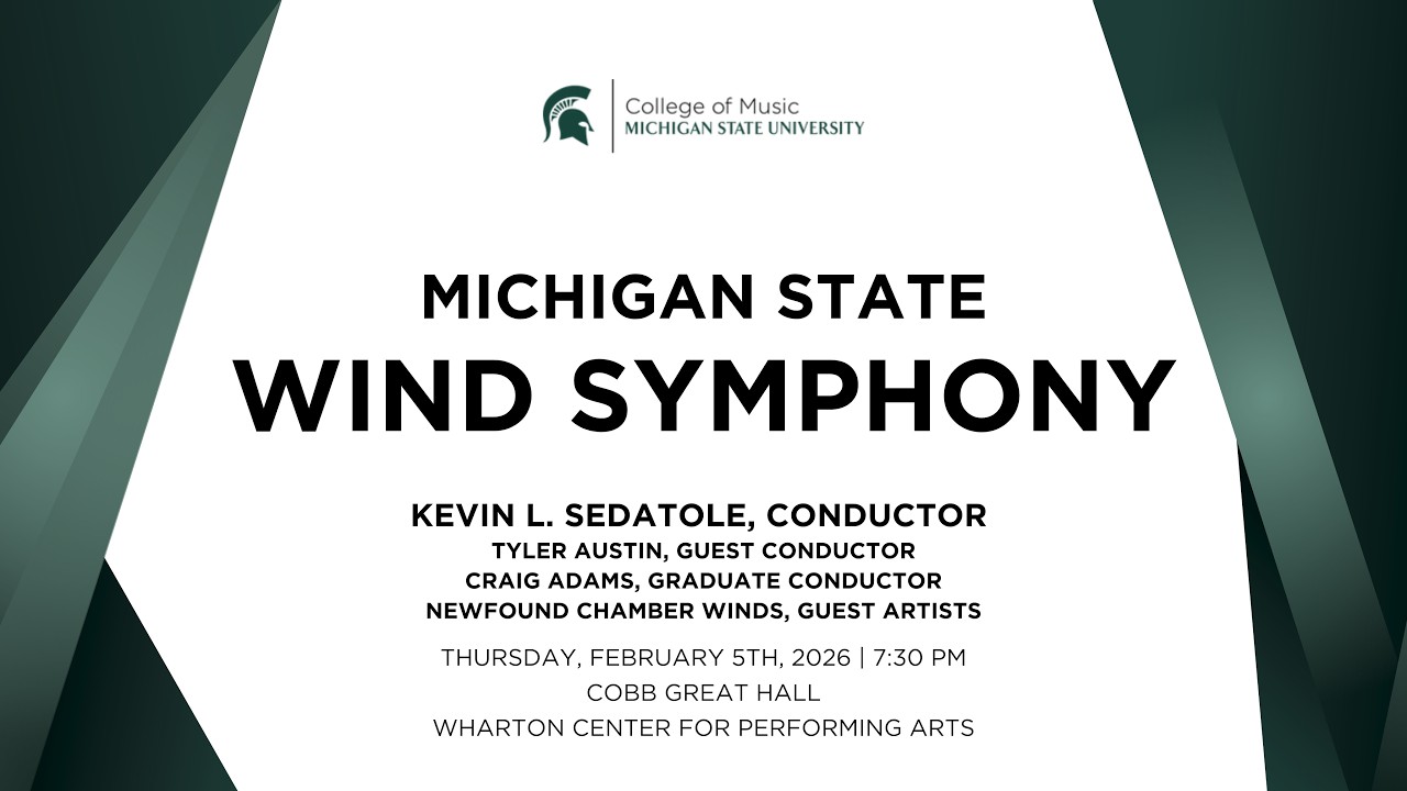 MSU Wind Symphony | February 5, 2026