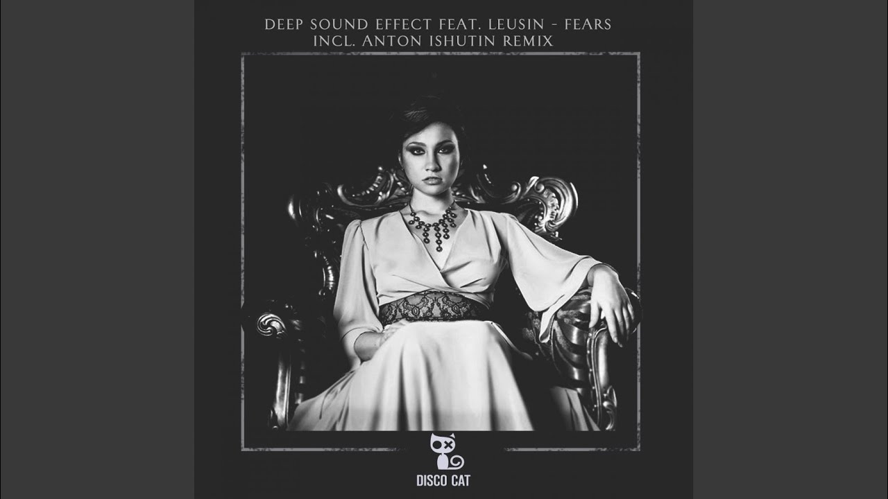 Fear (Anton Ishutin Remix)