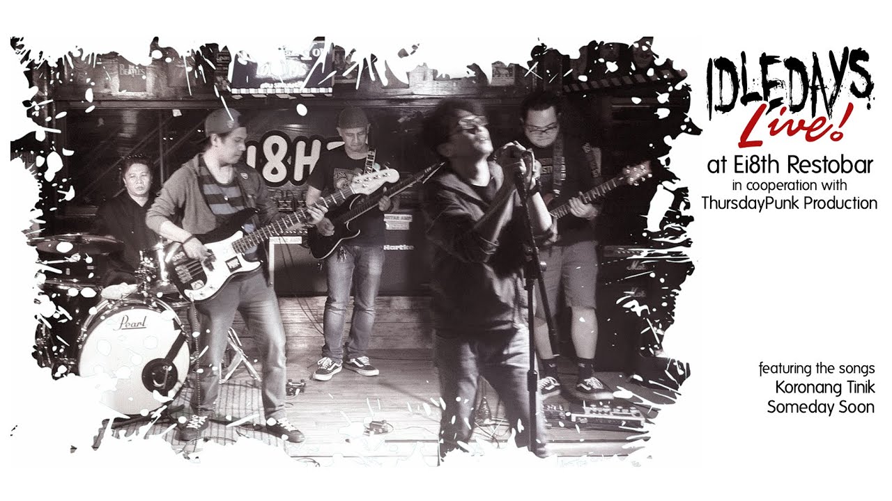 Idledays - Koronang Tinik x Someday Soon [Live at Ei8th Restobar - 01-25-26]