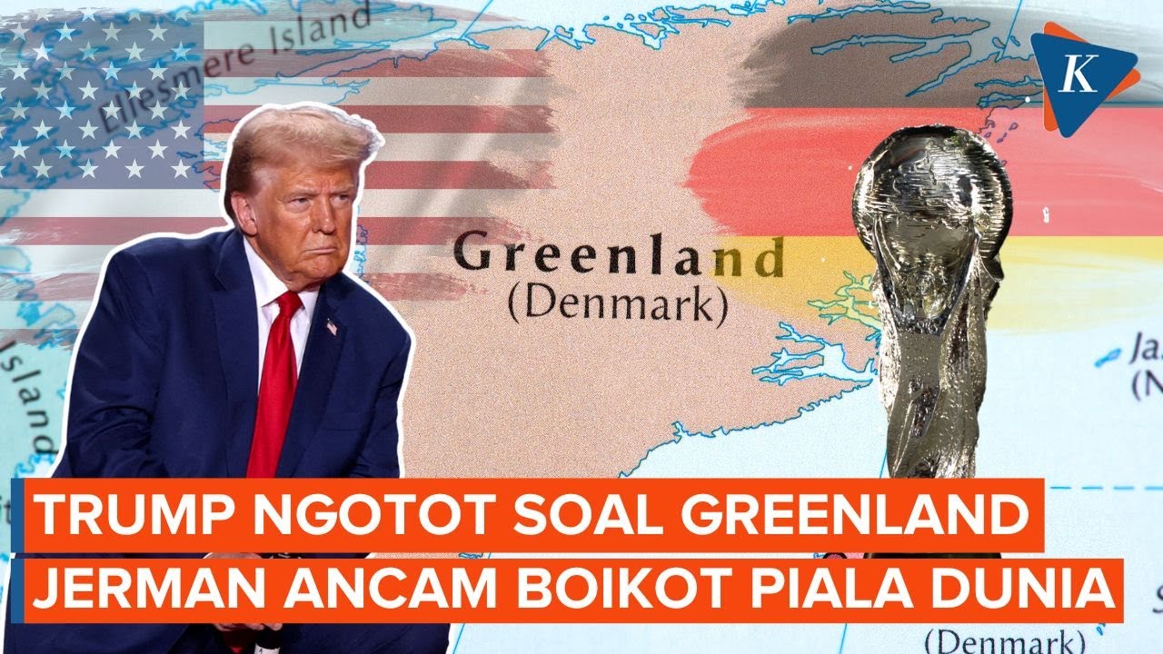 Trump Ngotot Kuasai Greenland, Jerman Ancam Boikot Piala Dunia 2026 di AS