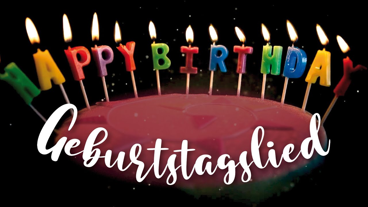 Happy Birthday 🌹 und Gottes Segen 🎂 Das neue Geburtstagslied