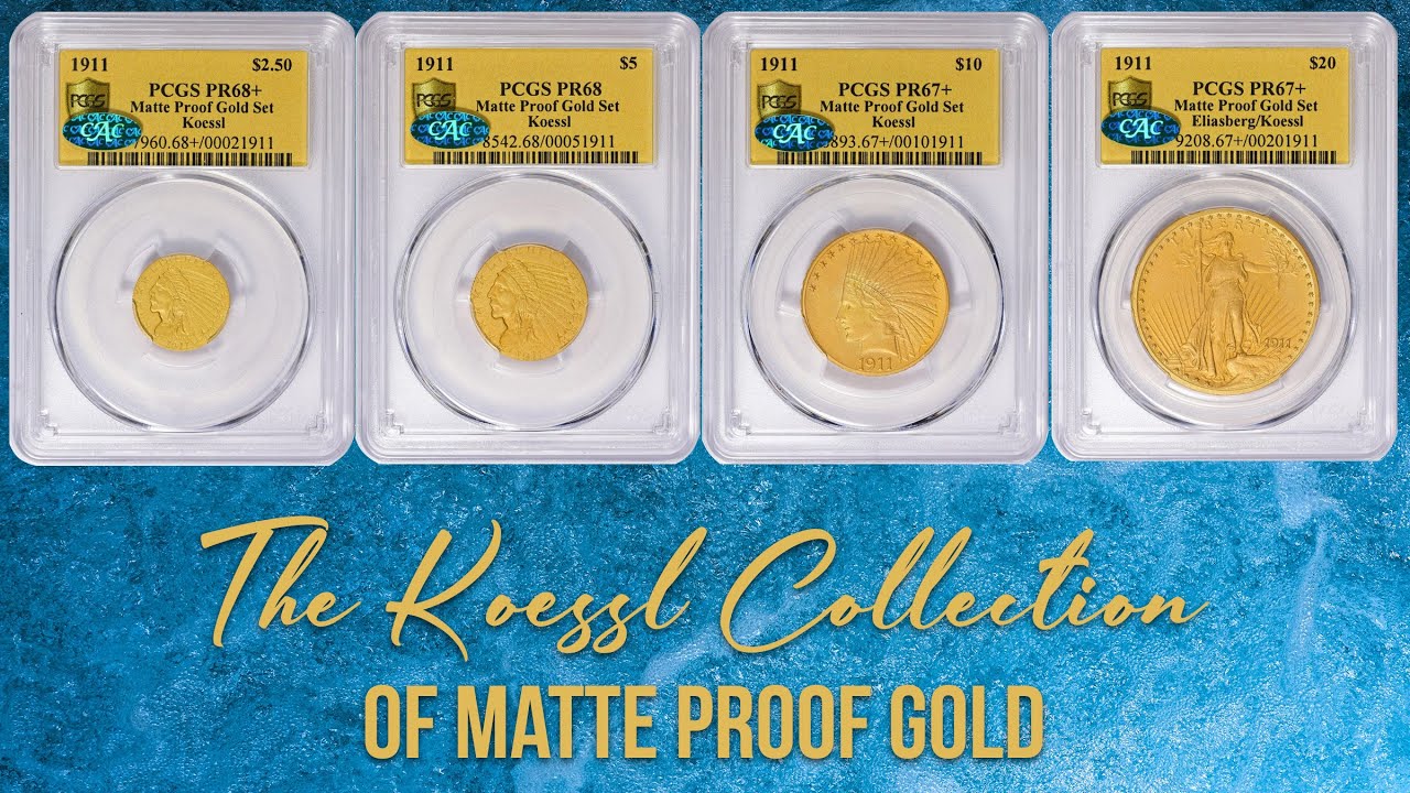 What is the Coolest Thing at Your Booth - The Koessl Collection of Matte Proof Gold