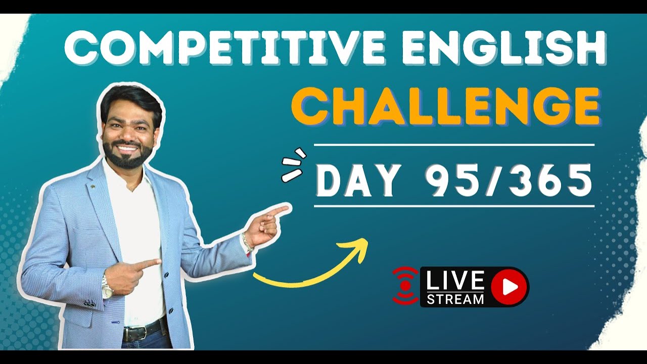 Competitive English Day 95/ 365 | By Swapnil Tulaskar | Hub Of Competitive