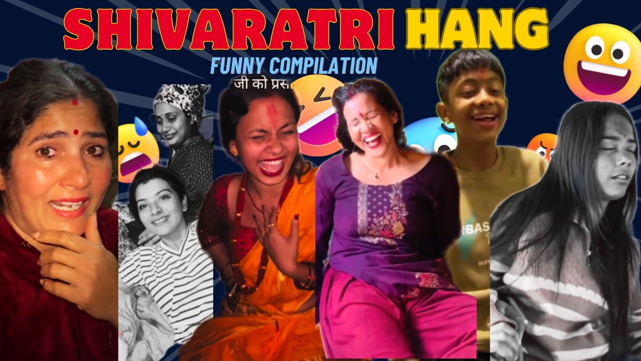 Shivaratri Ko Hang | Nepali viral Memes | Funny Compilation 😂🤣| Ep. 7