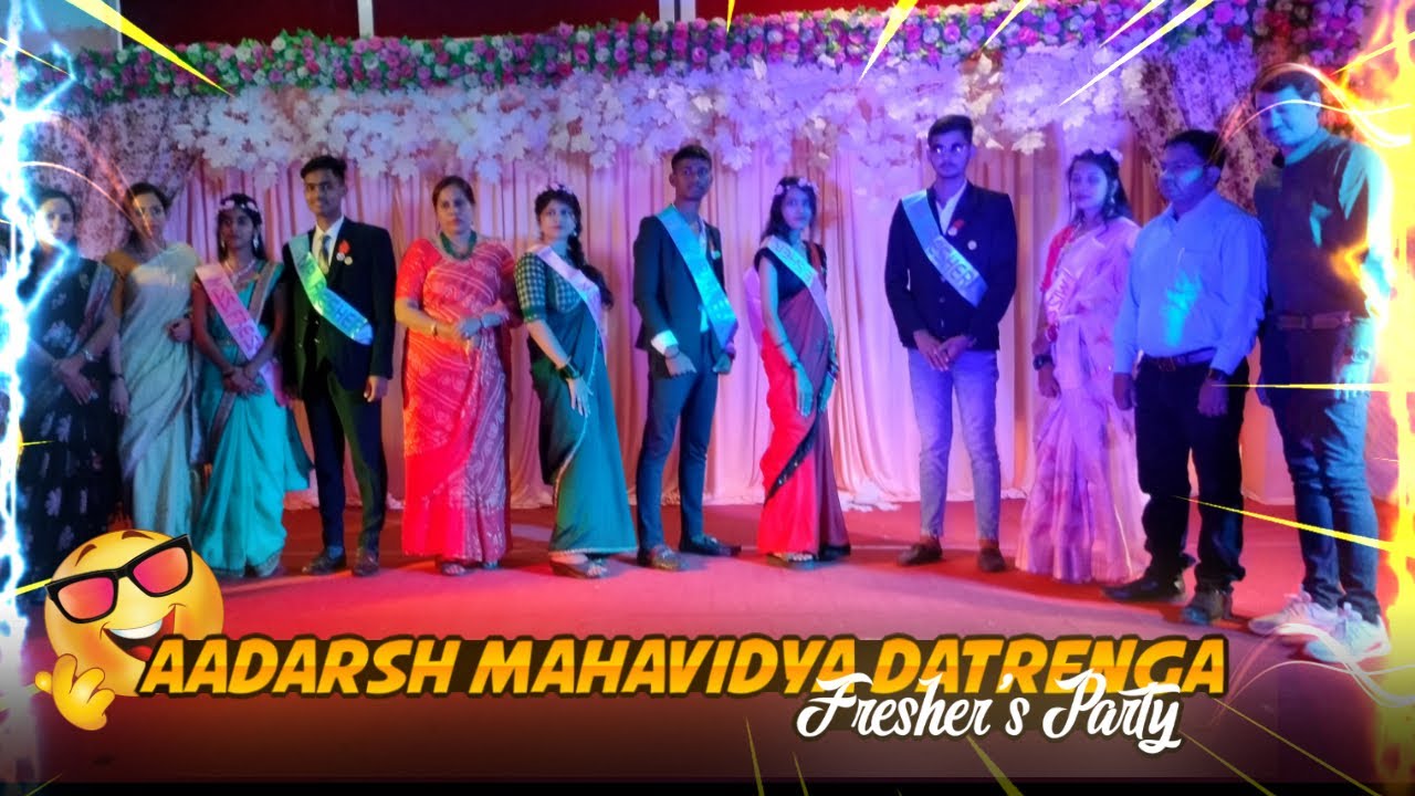 FRESHER'S PARTY😍 2022 || COLLEGE LIFE || AADHARSH MAHAVIDHYALAYA || CG UNIVERSE ||😍