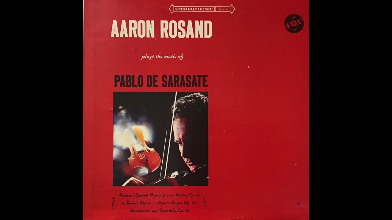 Aaron Rosand plays Sarasate 'Navarra' for 2 violins/piano