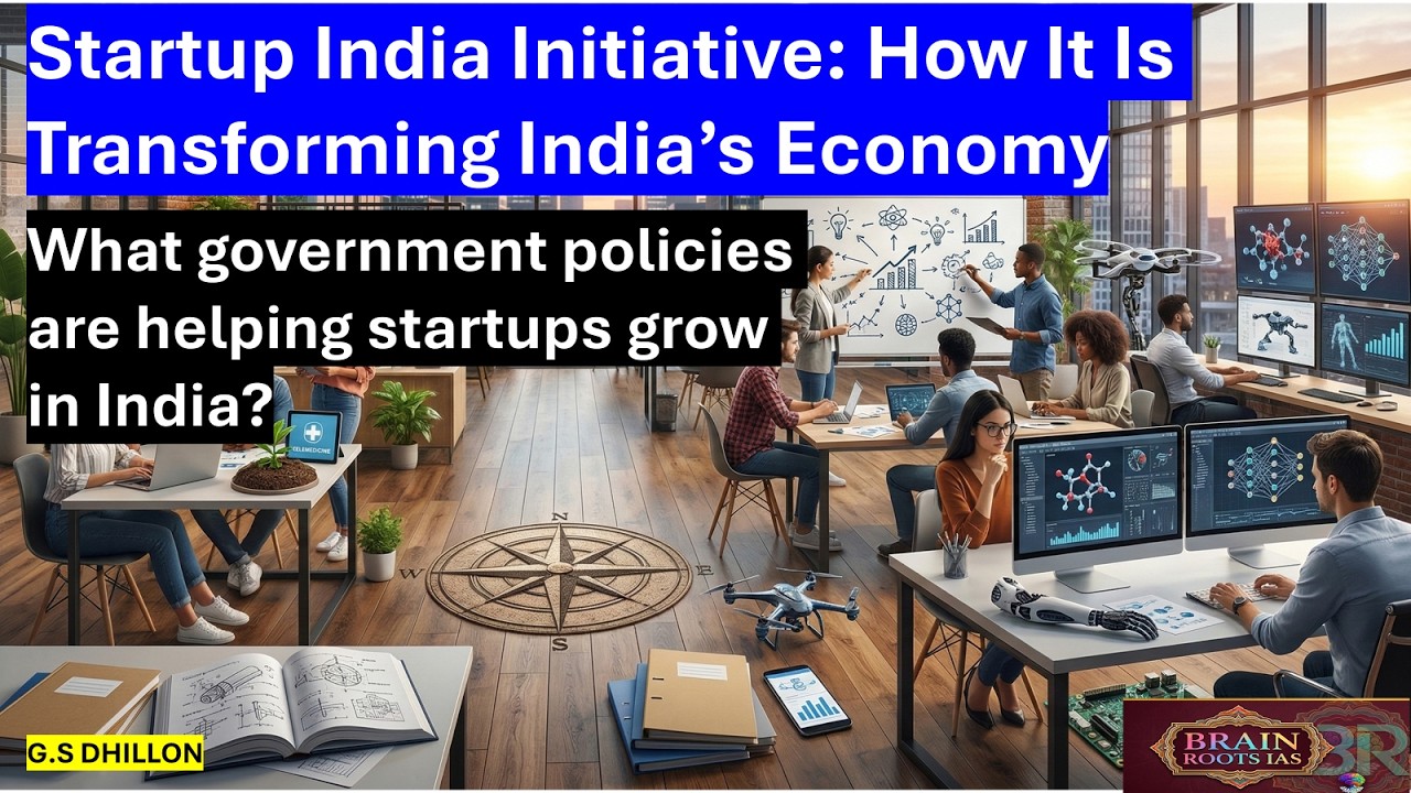 Startup India Initiative: How It Is Transforming India&rsquo;s Economy || UPSC IAS Current Affairs