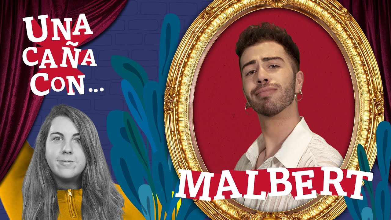 #UnaCa&ntilde;aCon Malbert